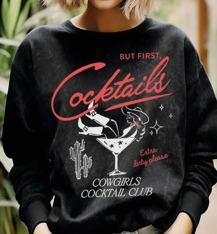 But First, Cocktails Crewneck