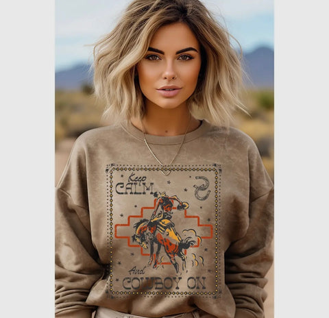 Keep Calm N Cowboy On Crewneck