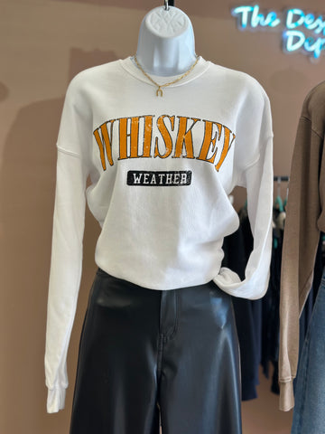 Whiskey Weather Crewneck Sweatshirt
